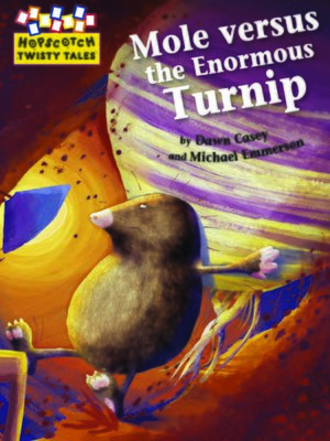 cover image of Mole Versus the Enormous Turnip